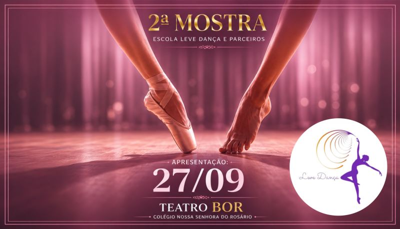 2� Mostra - Escola Leve Dan�a